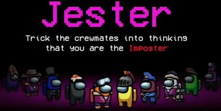 JESTER MOD para Among US (JOKER role)